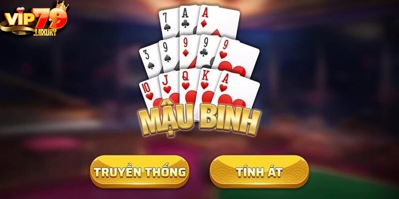 Tìm hiểu về Mậu Binh
